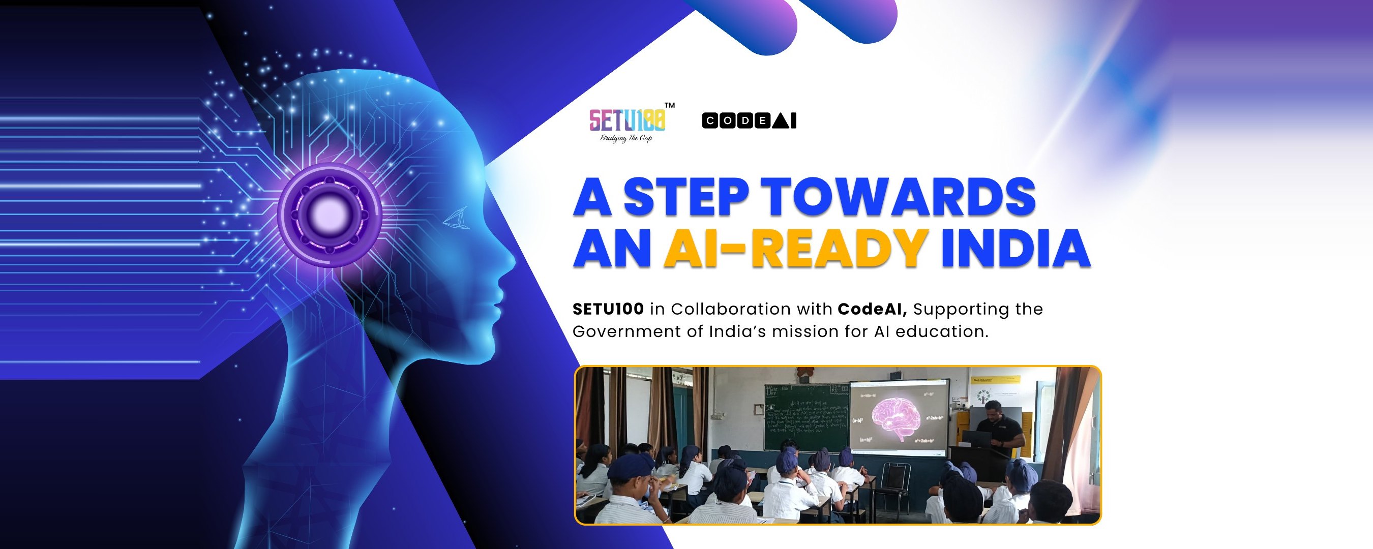 A Step Towards an AI-Ready India — SETU100 in collaboration with CodeAI, supporting the Government of India's mission for AI education