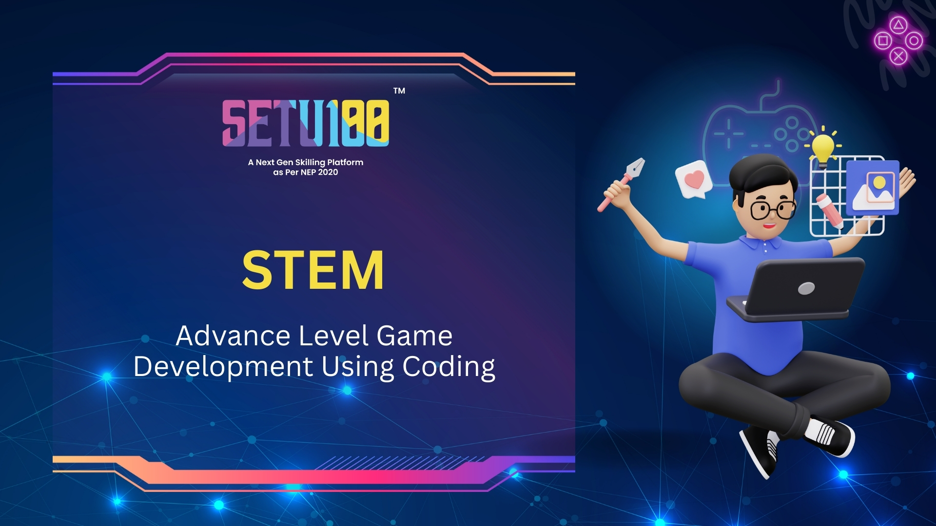 STEM Advance Level Game Development Using Coding