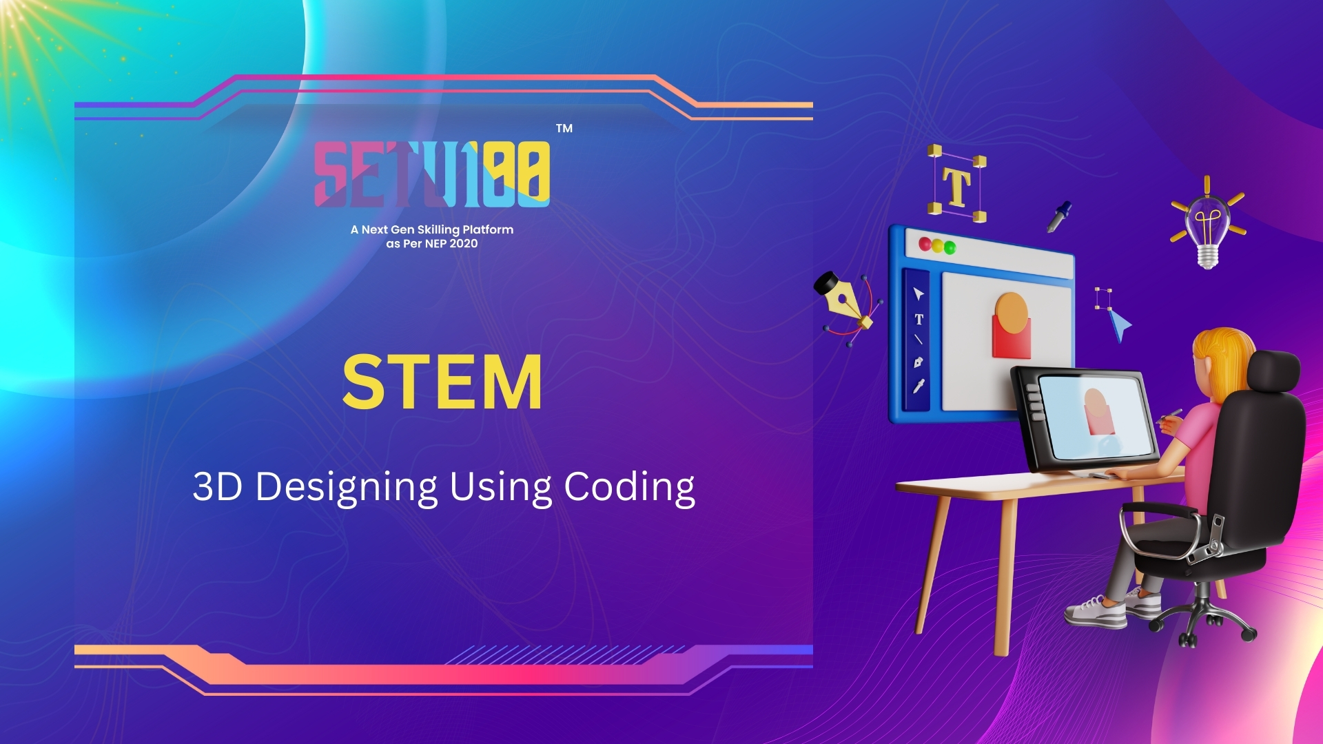 STEM 3D Designing Using Coding