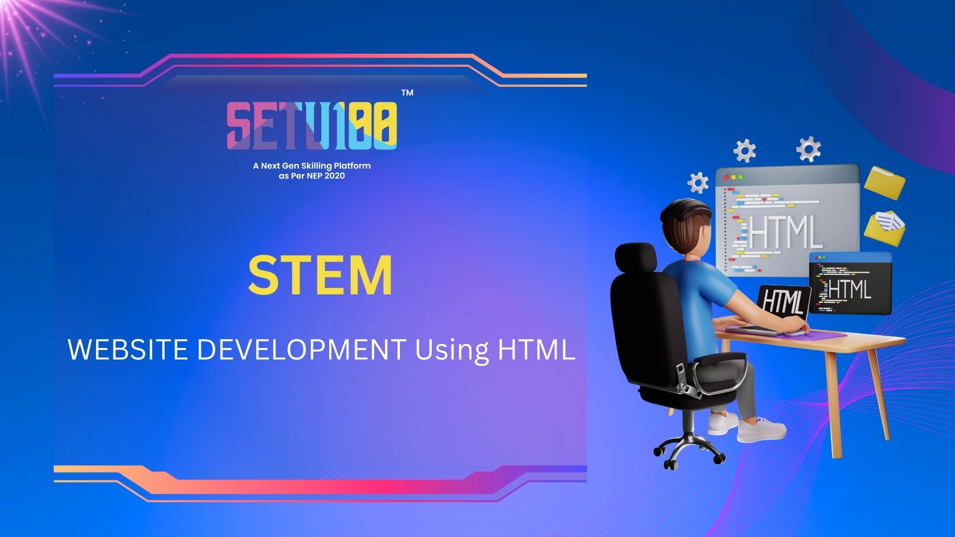STEM WEBSITE DEVELOPMENT Using HTML